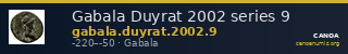 Gabala Duyrat 2002 series 9 — CANOA