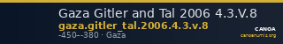 Gaza Gitler and Tal 2006 4.3.V.8 — CANOA