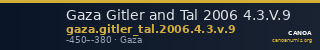 Gaza Gitler and Tal 2006 4.3.V.9 — CANOA
