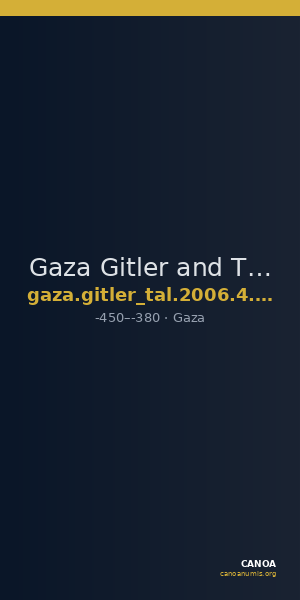 Gaza Gitler and Tal 2006 4.3.VI.17 — CANOA