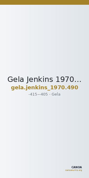 Gela Jenkins 1970 490 — CANOA