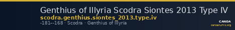 Genthius of Illyria Scodra Siontes 2013 Type IV — CANOA