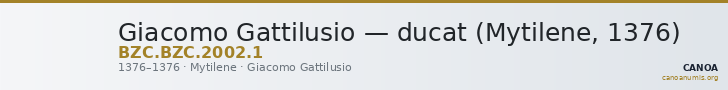 Giacomo Gattilusio — ducat (Mytilene, 1376) — CANOA