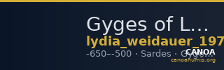 Gyges of Lydia Sardis Weidauer 1975 XVIII — CANOA