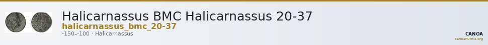 Halicarnassus BMC Halicarnassus 20-37 — CANOA
