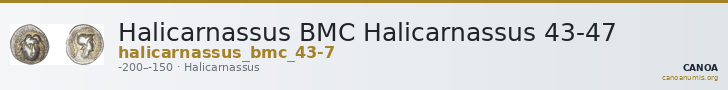 Halicarnassus BMC Halicarnassus 43-47 — CANOA