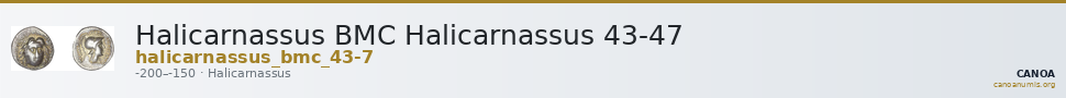 Halicarnassus BMC Halicarnassus 43-47 — CANOA