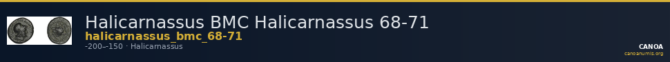 Halicarnassus BMC Halicarnassus 68-71 — CANOA