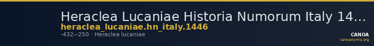 Heraclea Lucaniae Historia Numorum Italy 1446 — CANOA