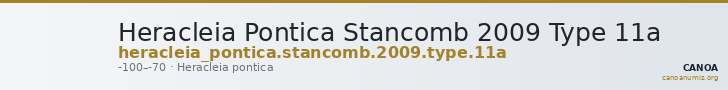 Heracleia Pontica Stancomb 2009 Type 11a — CANOA