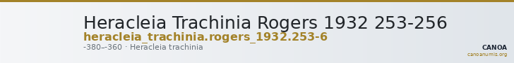 Heracleia Trachinia Rogers 1932 253-256 — CANOA
