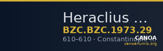 Heraclius — Decanummium (Constantinople, 610) — CANOA