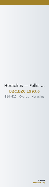 Heraclius — Follis (Cyprus, 610) — CANOA