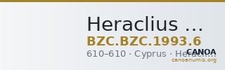 Heraclius — Follis (Cyprus, 610) — CANOA