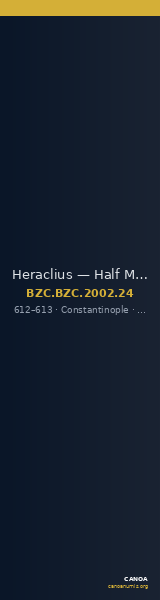 Heraclius — Half Miliaresion (Constantinople, 612–613) — CANOA