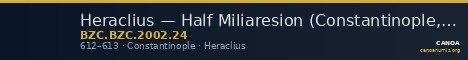 Heraclius — Half Miliaresion (Constantinople, 612–613) — CANOA