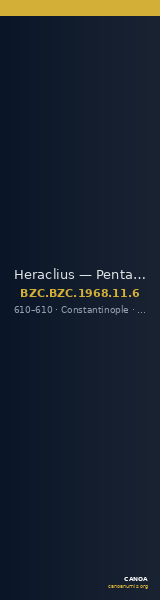 Heraclius — Pentanummium (Constantinople, 610) — CANOA