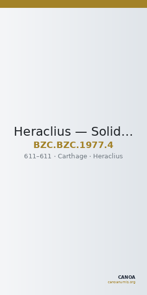 Heraclius — Solidus (Carthage) — CANOA