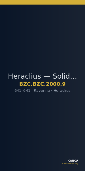 Heraclius — Solidus (Ravenna, 641) — CANOA