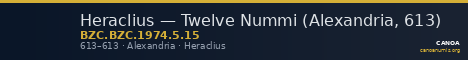 Heraclius — Twelve Nummi (Alexandria, 613) — CANOA