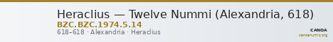 Heraclius — Twelve Nummi (Alexandria, 618) — CANOA