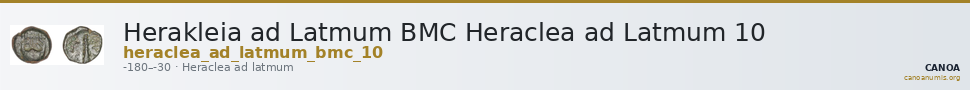 Herakleia ad Latmum BMC Heraclea ad Latmum 10 — CANOA