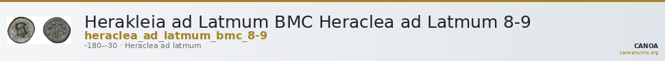 Herakleia ad Latmum BMC Heraclea ad Latmum 8-9 — CANOA