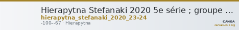Hierapytna Stefanaki 2020 5e série ; groupe II ; émissions 23-24 (catalogue n° 169-174) — CANOA