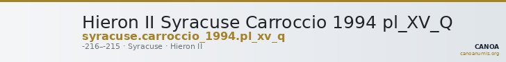 Hieron II Syracuse Carroccio 1994 pl_XV_Q — CANOA