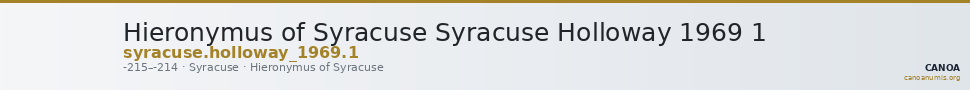 Hieronymus of Syracuse Syracuse Holloway 1969 1 — CANOA