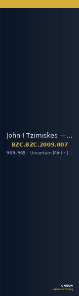 John I Tzimiskes — Coin (Uncertain Value) (Uncertain Mint, 969) — CANOA