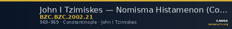 John I Tzimiskes — Nomisma Histamenon (Constantinople, 969) — CANOA