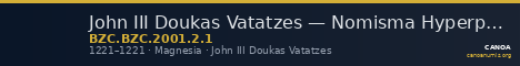 John III Doukas Vatatzes — Nomisma Hyperpyron (Magnesia, 1221) — CANOA