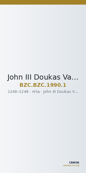 John III Doukas Vatatzes — Stamenon (Arta, 1248) — CANOA
