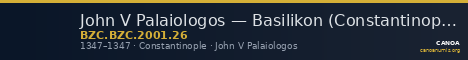 John V Palaiologos — Basilikon (Constantinople, 1347) — CANOA