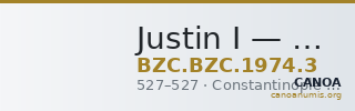 Justin I — Decanummium (Constantinople, 527) — CANOA