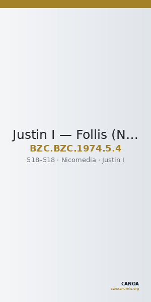 Justin I — Follis (Nikomedeia, 518) — CANOA