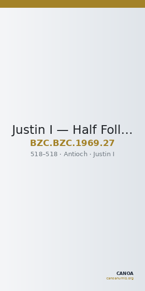 Justin I — Half Follis (Antioch, 518) — CANOA