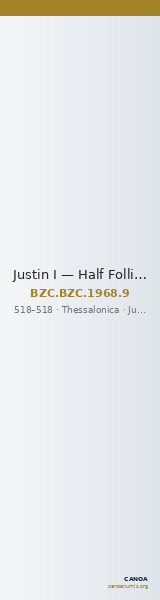 Justin I — Half Follis (Thessalonike, 518) — CANOA