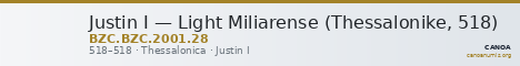 Justin I — Light Miliarense (Thessalonike, 518) — CANOA