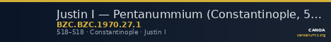 Justin I — Pentanummium (Constantinople, 518) — CANOA