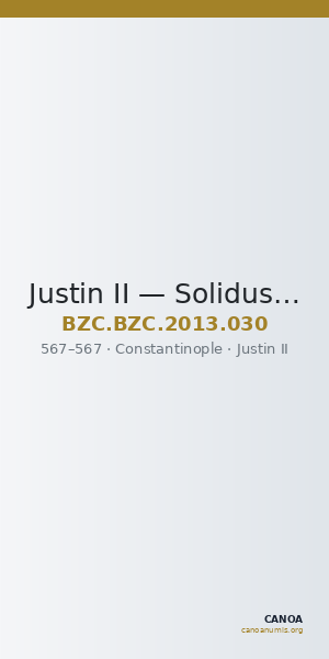 Justin II — Solidus (Constantinople, 567) — CANOA