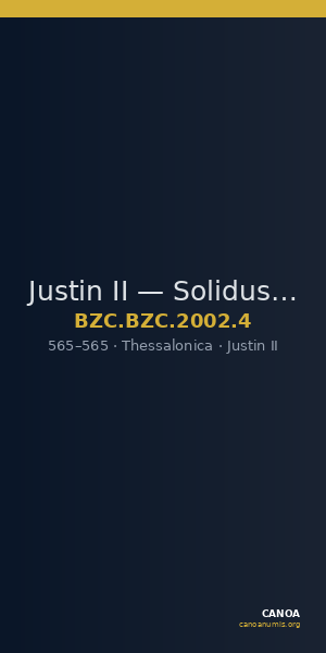 Justin II — Solidus (Thessalonike, 565) — CANOA