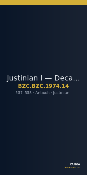 Justinian I — Decanummium (Antioch, 557–558) — CANOA