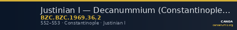 Justinian I — Decanummium (Constantinople, 552–553) — CANOA