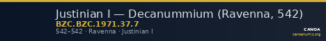 Justinian I — Decanummium (Ravenna, 542) — CANOA