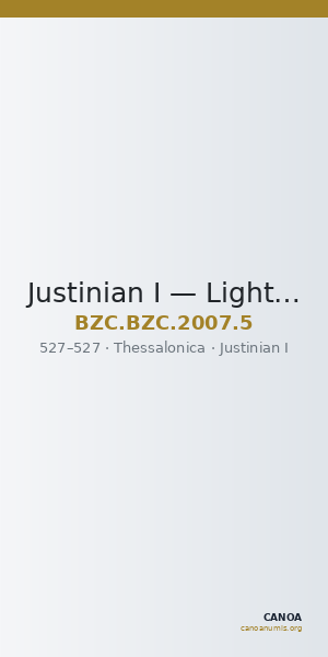 Justinian I — Light Miliarense (Thessalonike, 527) — CANOA