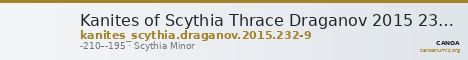 Kanites of Scythia Thrace Draganov 2015 232-9 — CANOA