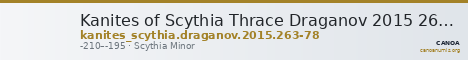 Kanites of Scythia Thrace Draganov 2015 263-78 — CANOA