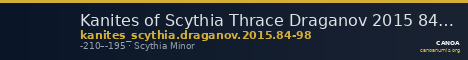 Kanites of Scythia Thrace Draganov 2015 84-98 — CANOA